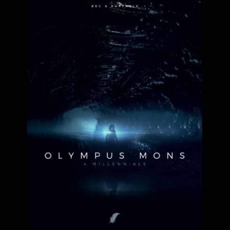 Olympus Mons 4 : Millennials