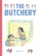The butchery