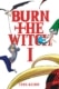 Burn the witch 1: Don’t judge a book by it’s cover