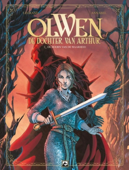 Olwen – De dochter van Arthur 2: De hoorn van de waarheid