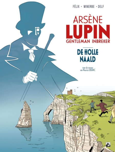Arsène Lupin 1 : De holle naald