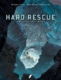 Hard rescue 1 : De baai van het artefact