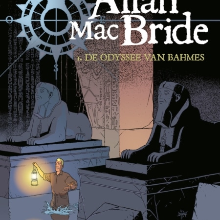 Allan Mac Bride 1 : De odyssee van Bahmes