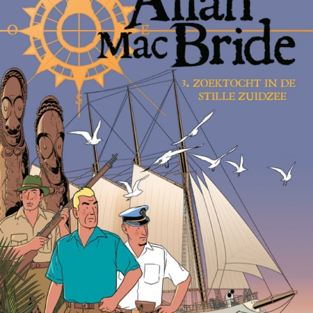 Allan Mac Bride 3 : Zoektocht op de stille zuidzee