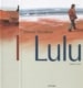 Lulu 1+2