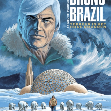 De nieuwe avonturen van Bruno Brazil 3 : Noordterreur op Eskimo point
