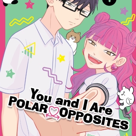 You and I are polar opposites 01 TP