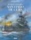 De Grote Zeeslagen 21: Santiago De Cuba HC