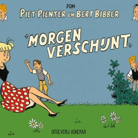 Piet Pienter en Bert Bibber: Morgen Verschijnt SC