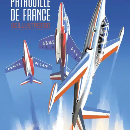 De Patrouille De France Geïllustreerd HC