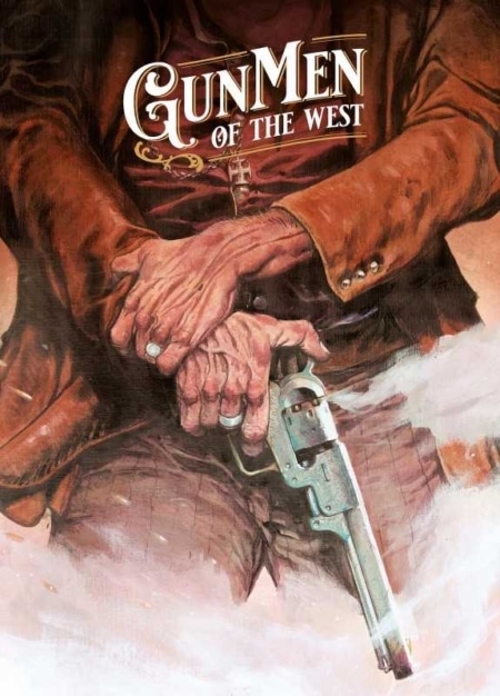 Gunmen Of The West HC