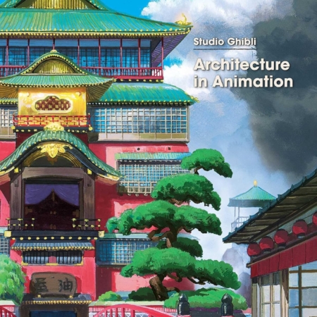 Studio Ghibli: Architecture in Animation HC