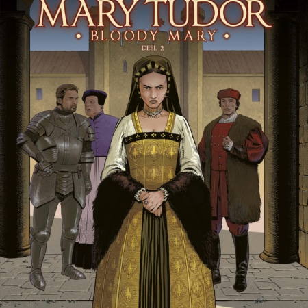 Bloedkoninginnen: Mary Tudor 02 HC