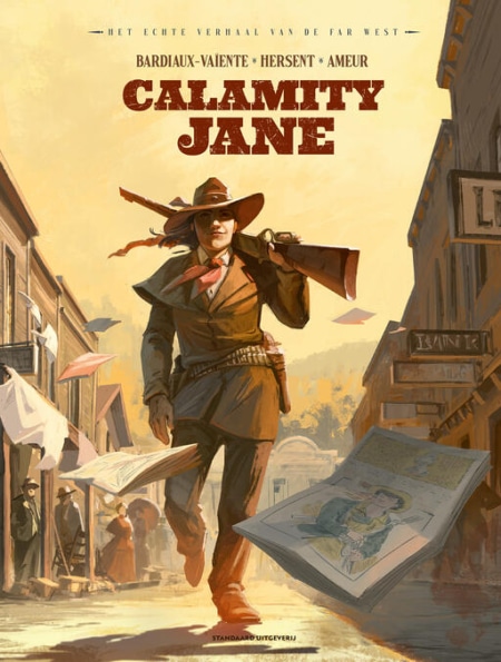 Het Echte Verhaal Van De Far West 06 SC – Calamity Jane